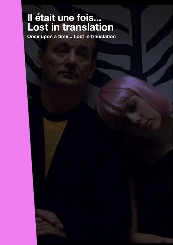 Once Upon a Time... Lost in Translation (2015)