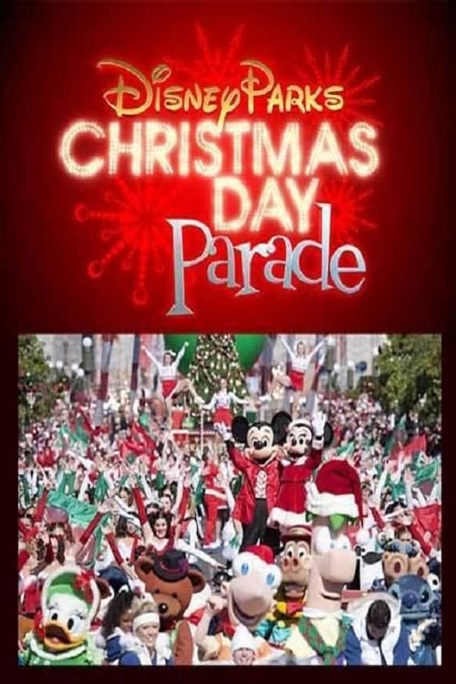 Disney Parks Christmas Day Parade (2012)