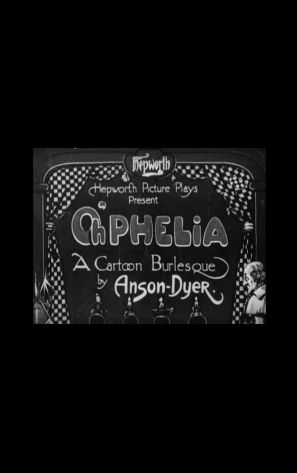 Oh'phelia: A Cartoon Burlesque