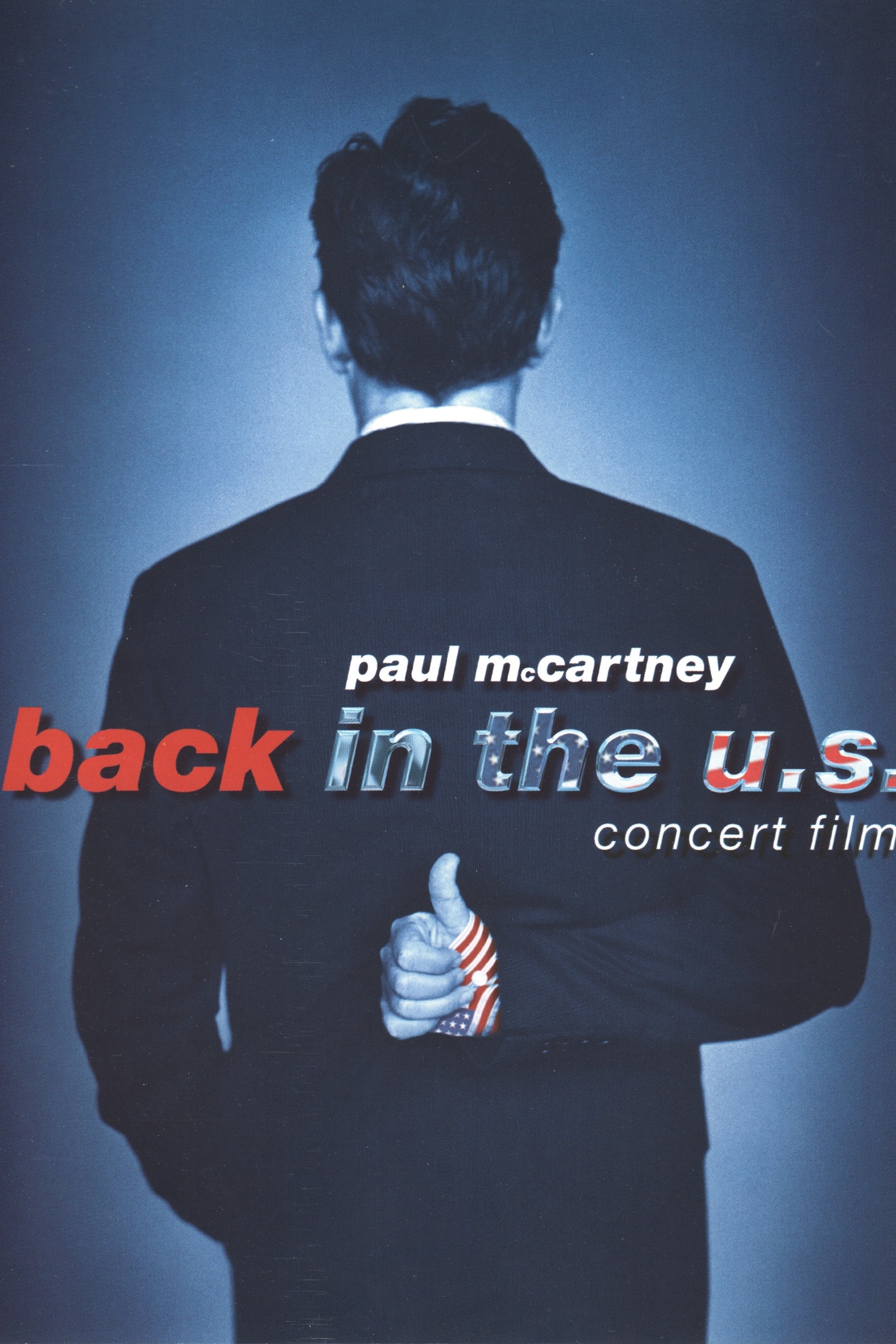 Paul McCartney: Back in the U.S. (2002)