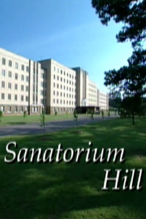 Sanatorium Hill