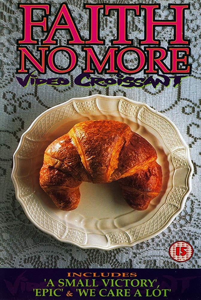 Faith No More: Video Croissant