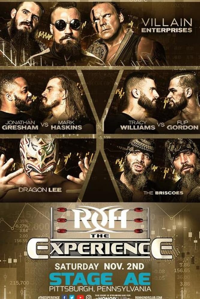 ROH: The Experience