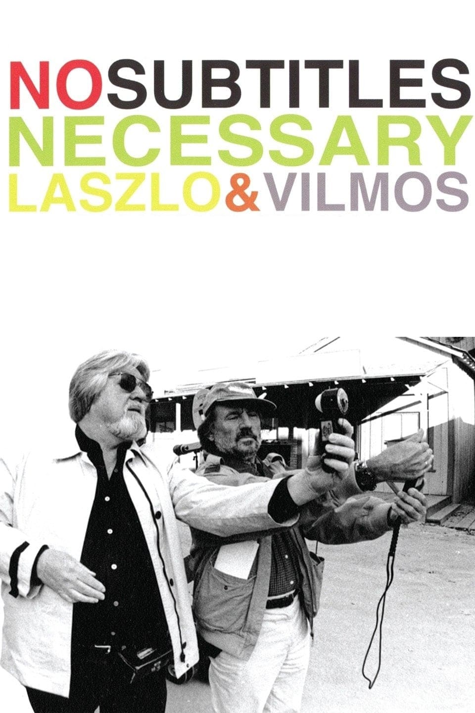 No Subtitles Necessary: Laszlo & Vilmos (2009)