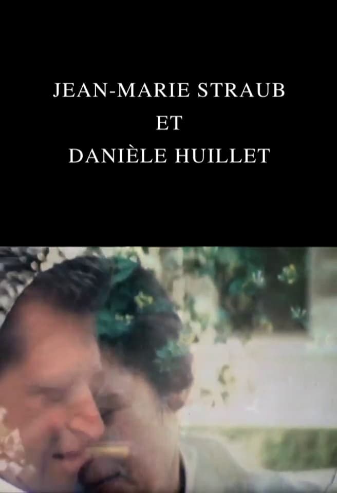 Jean-Marie Straub and Danièle Huillet