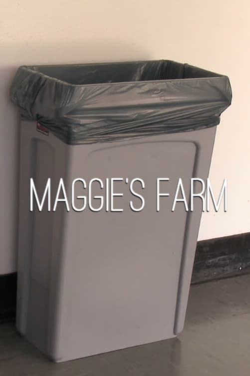 Maggie's Farm