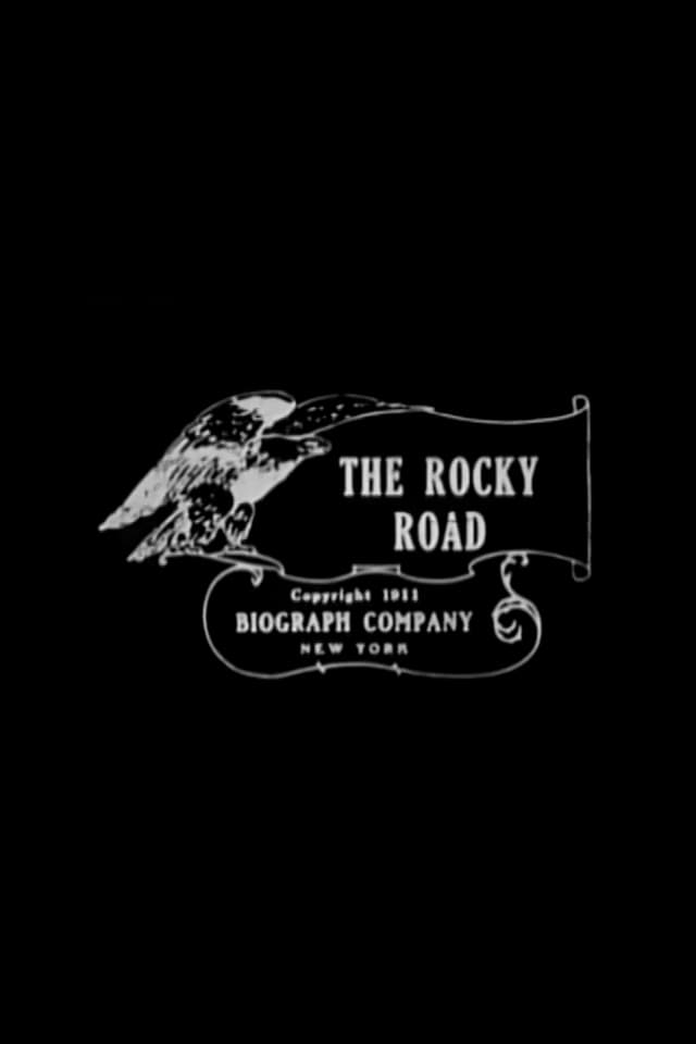The Rocky Road (1910)