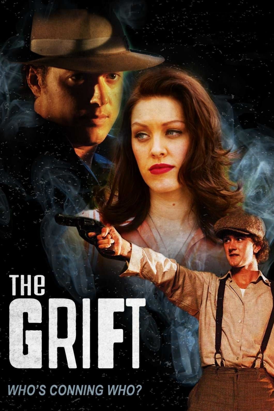 The Grift (2008)