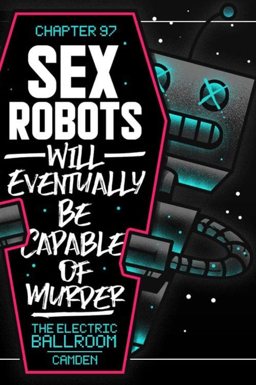 PROGRESS Chapter 97: Sex Robots Will Eventually Be Capable Of Murder