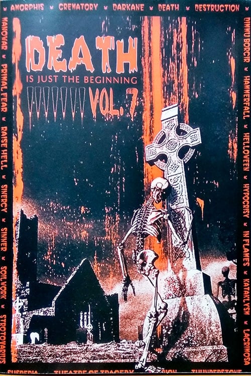 Death ...is just the beginning vol.7