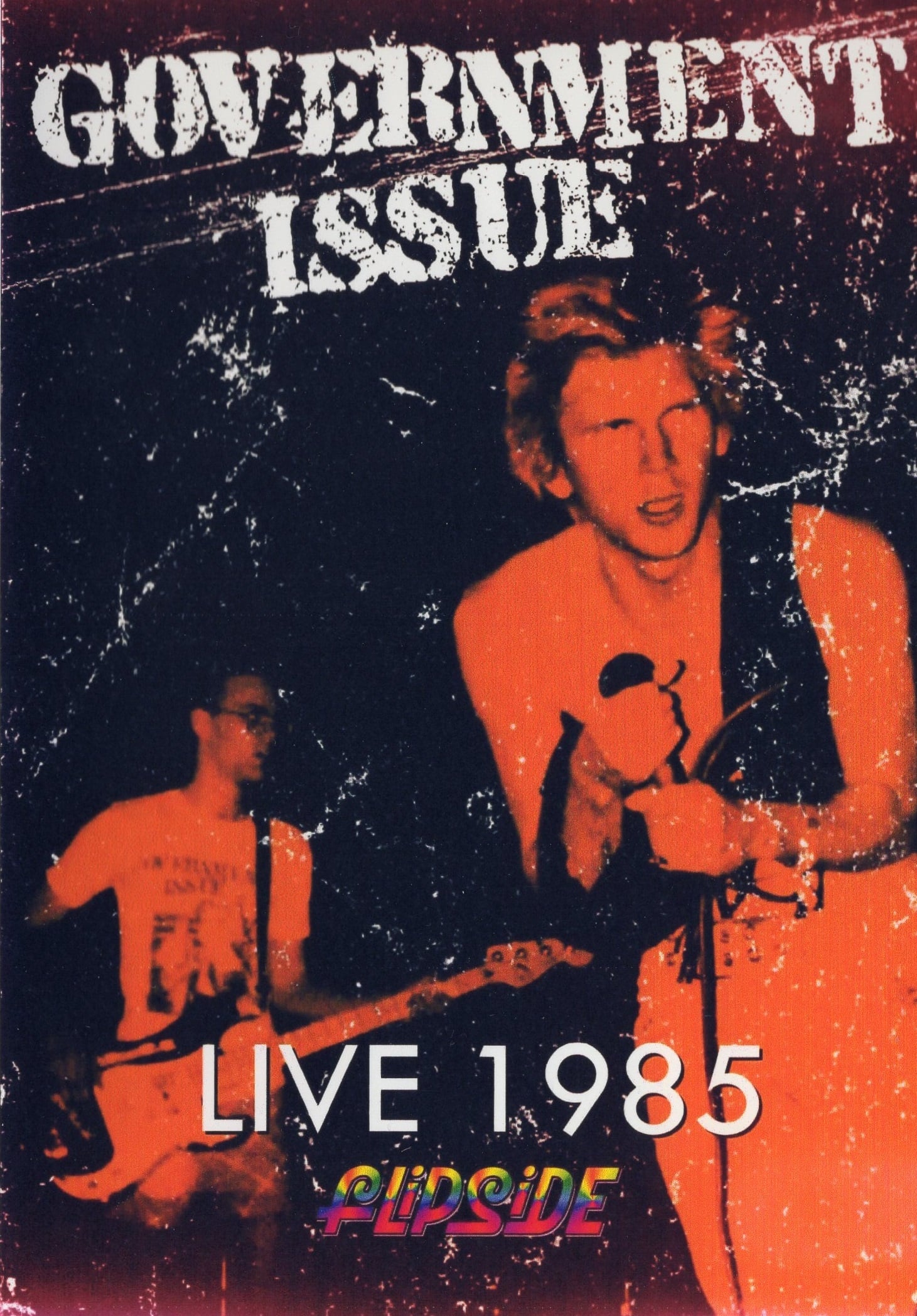 Government Issue: Live in 1985
