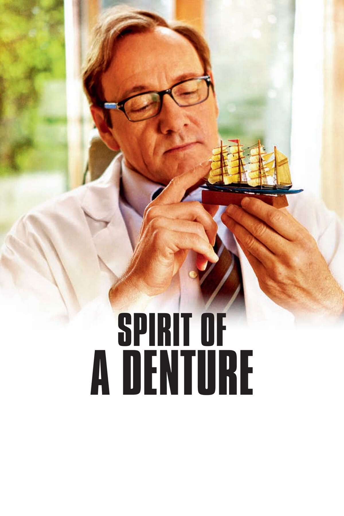 Spirit of a Denture