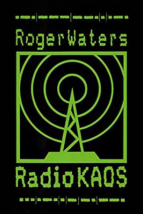 Roger Waters: Radio KAOS
