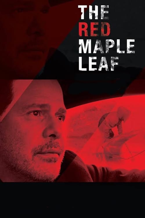 The Red Maple Leaf (2017)