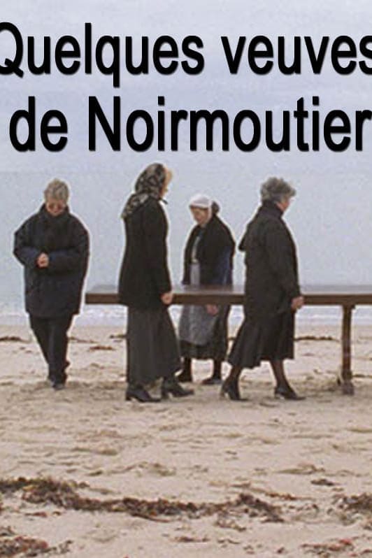 The Widows of Noirmoutier
