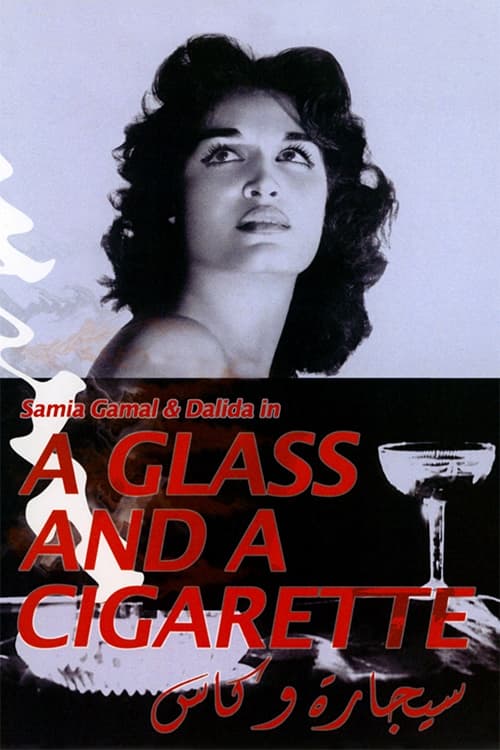 A Glass and a Cigarette