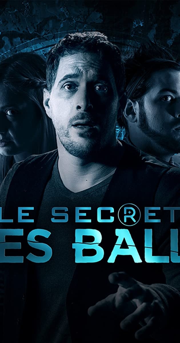 Le Secret Des Balls (2016)