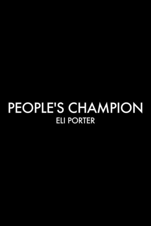 People's Champion: Eli Porter