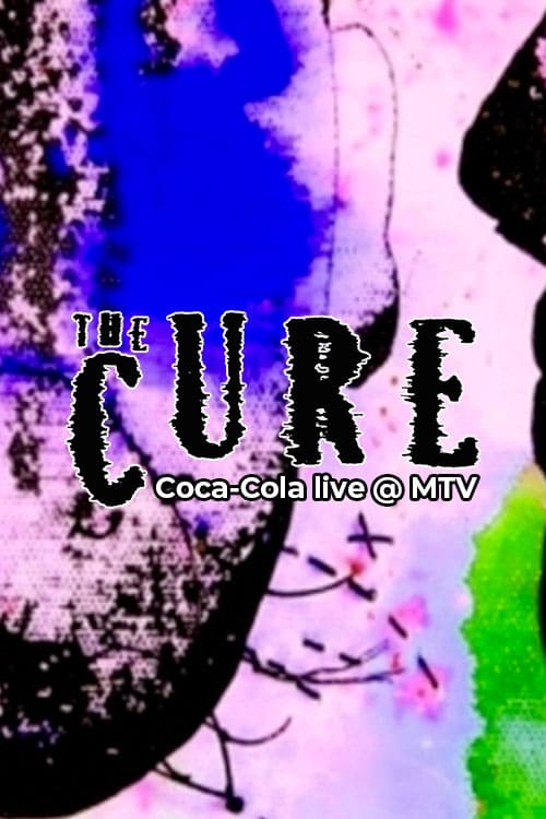 The Cure: Coca-Cola Live @ MTV