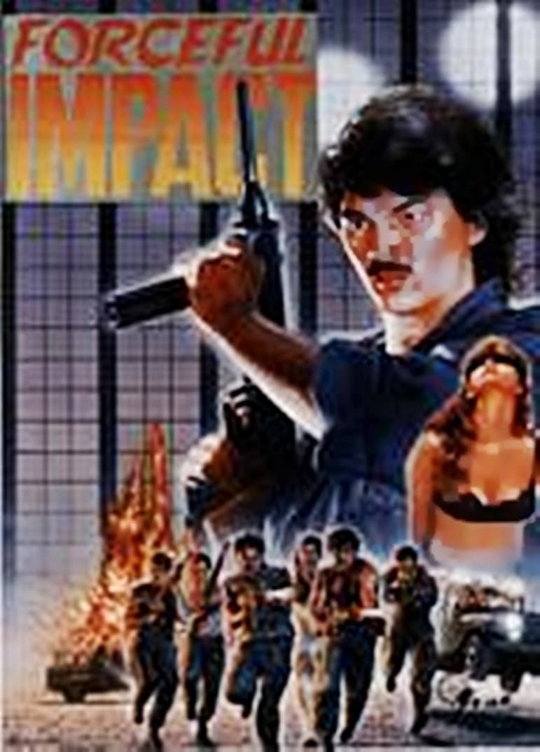 Forceful Impact (1988)