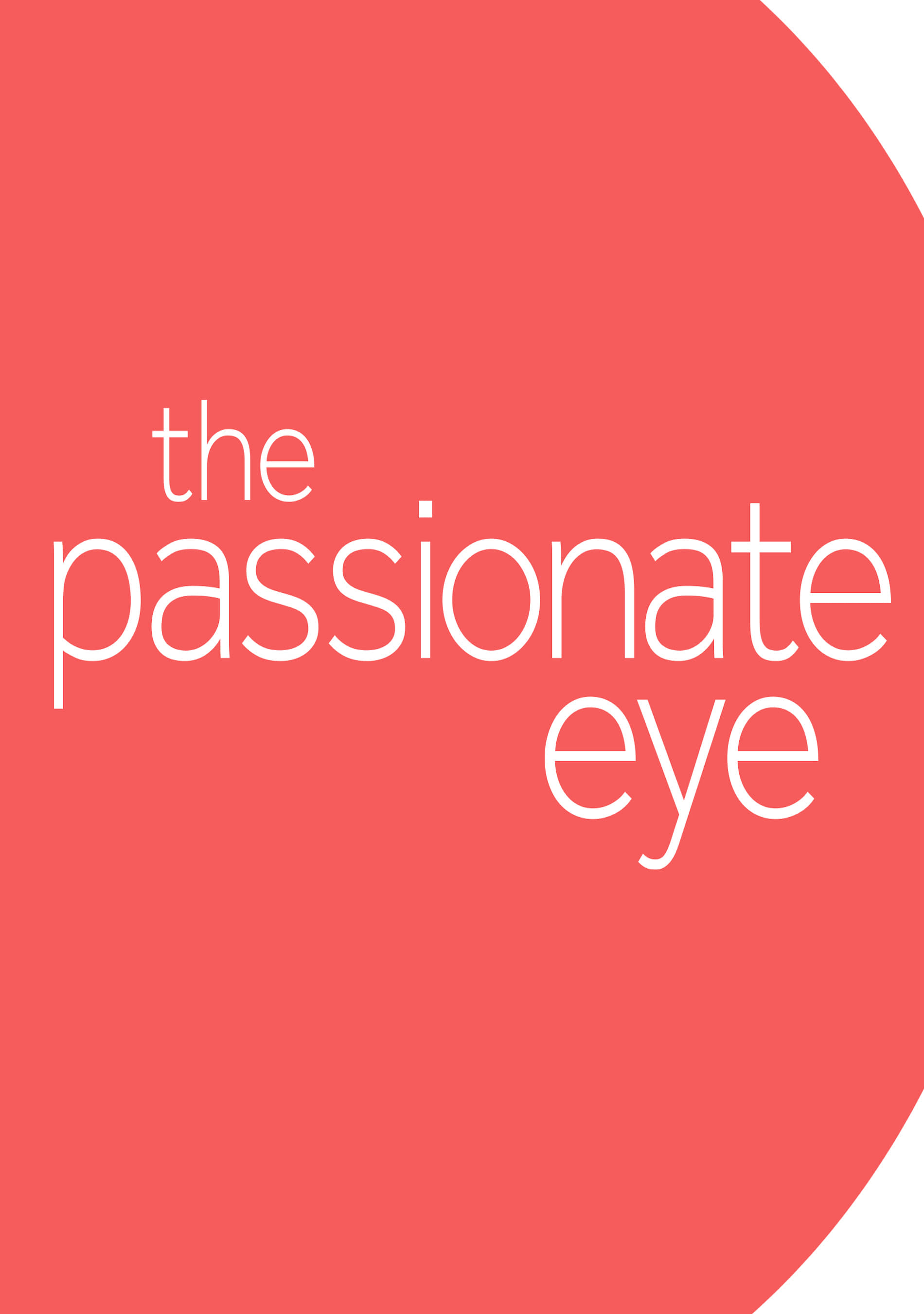 The Passionate Eye