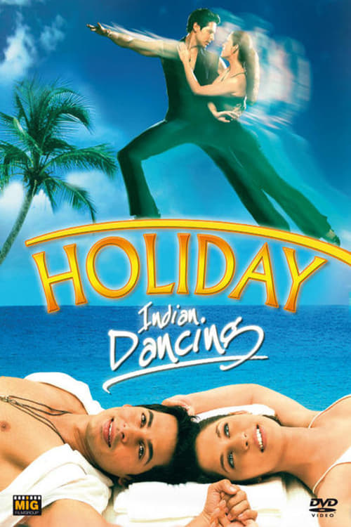 Holiday - Indian Dancing