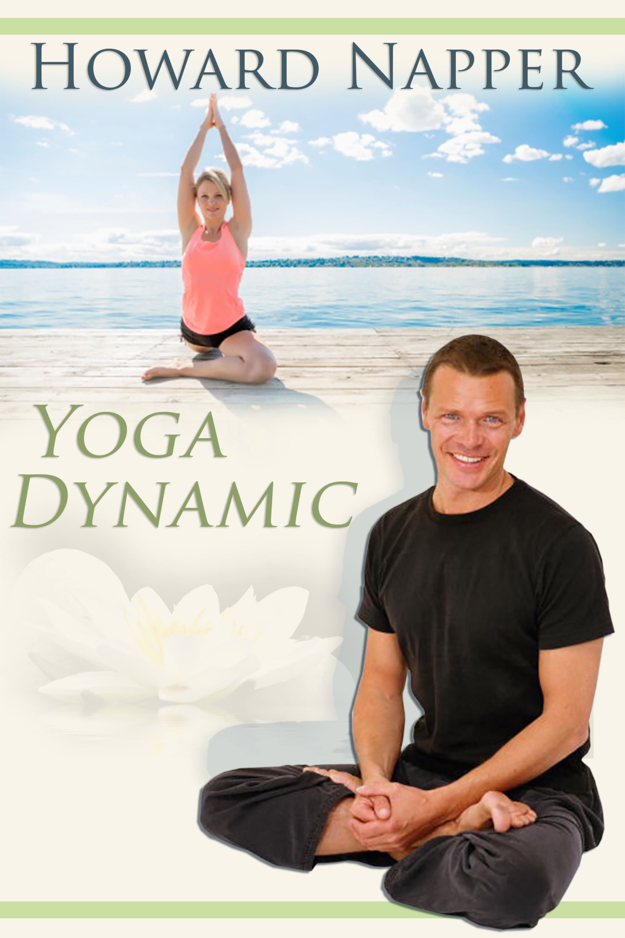 Howard Napper: Dynamic Yoga