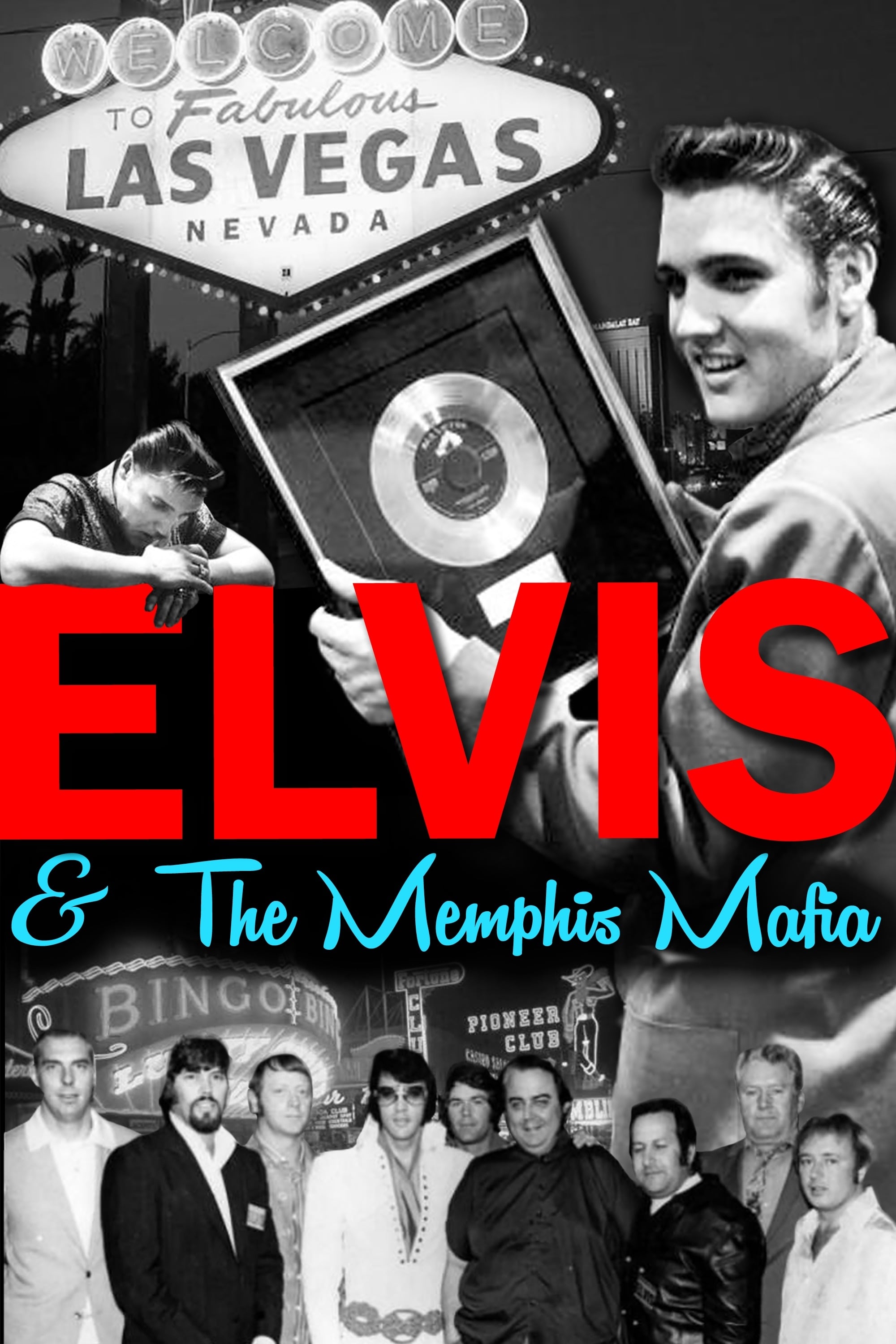 Elvis & The Memphis Mafia