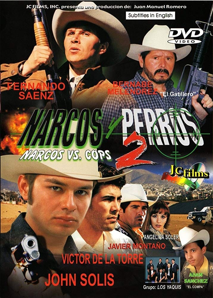 Narcos Y Perros II (2003)