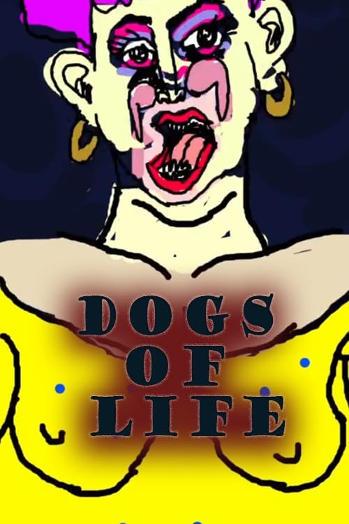 Dogs of Life