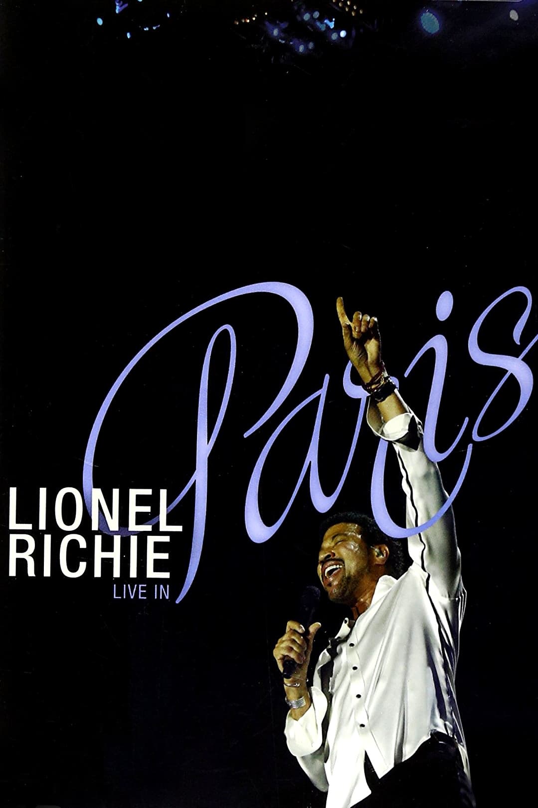 Lionel Richie: Live in Paris - His Greatest Hits and More