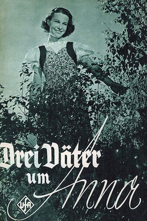 Drei Väter um Anna (1939)