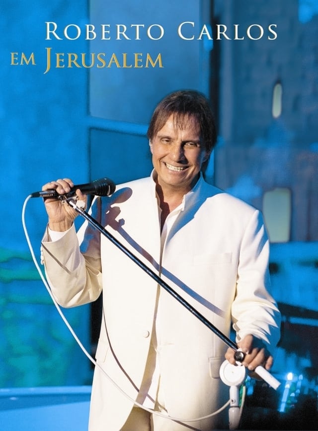 Roberto Carlos em Jerusalém