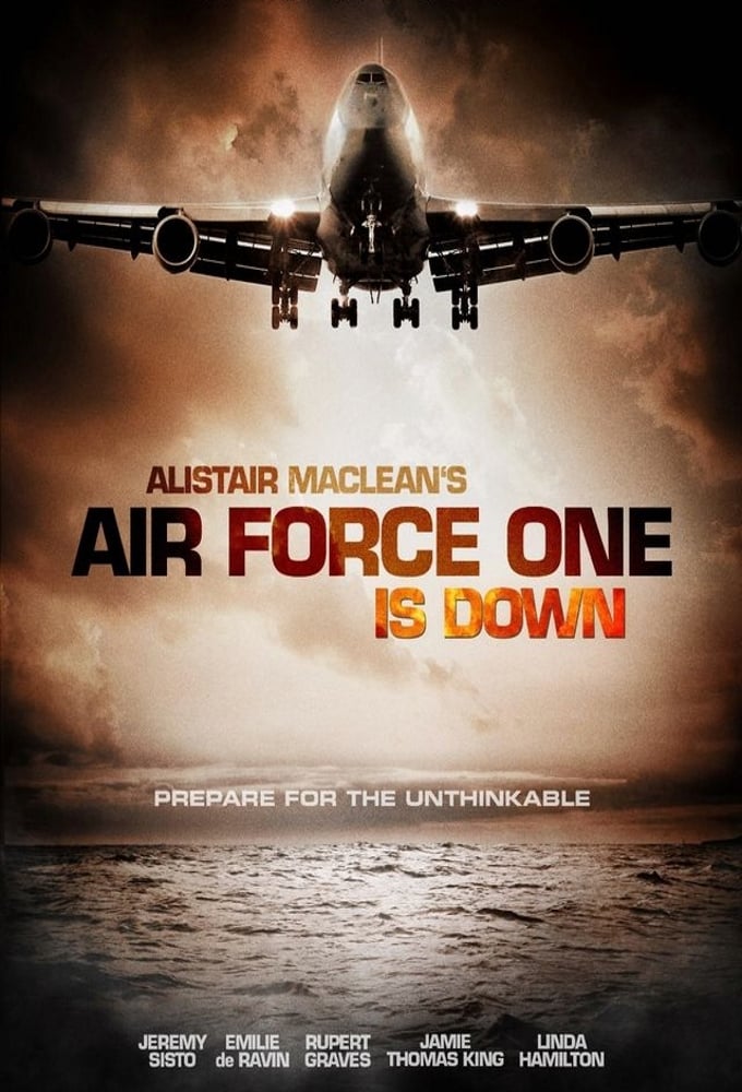 Alistair MacLean's Air Force One Is Down (2014)