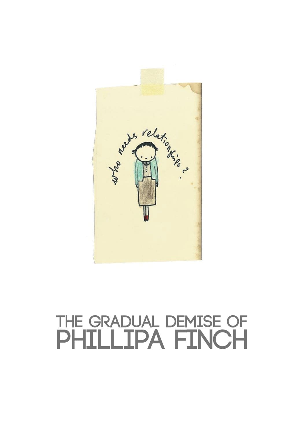 The Gradual Demise of Phillipa Finch