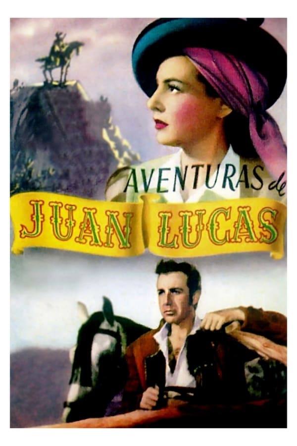 Aventuras de Juan Lucas
