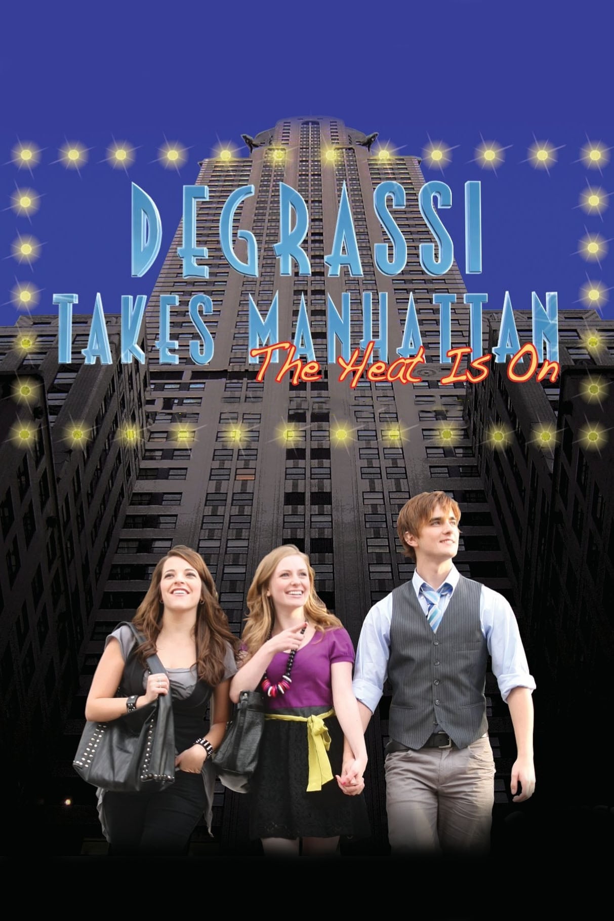 Degrassi Takes Manhattan (2010)