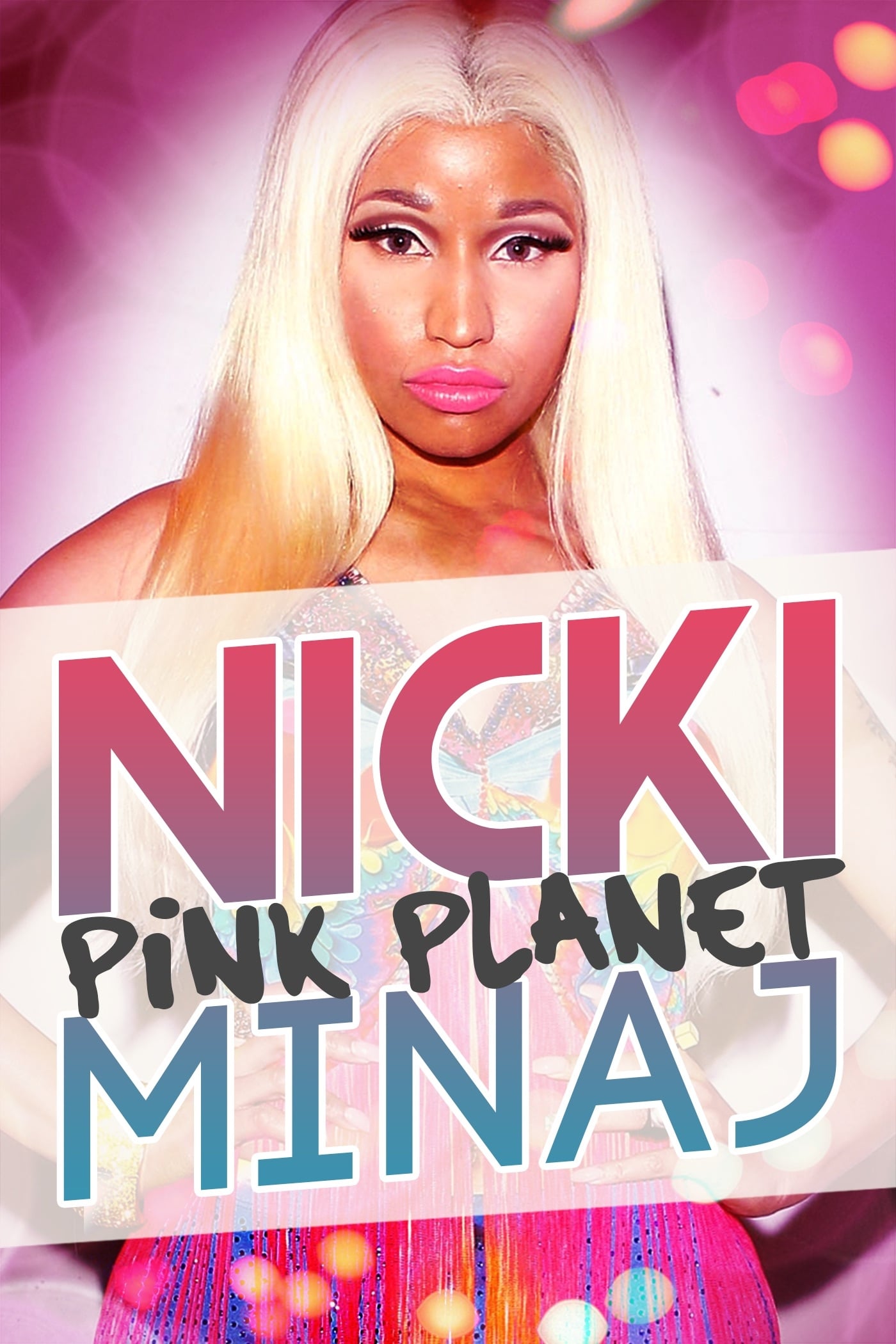 Nicki Minaj: Pink Planet