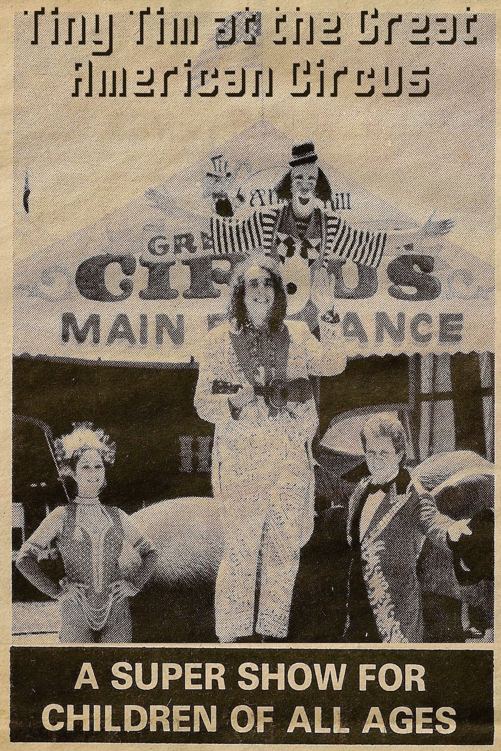 Tiny Tim at the Great American Circus