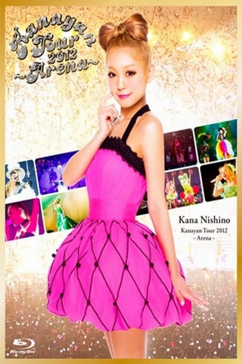 Kanayan Tour 2012 ～Arena～