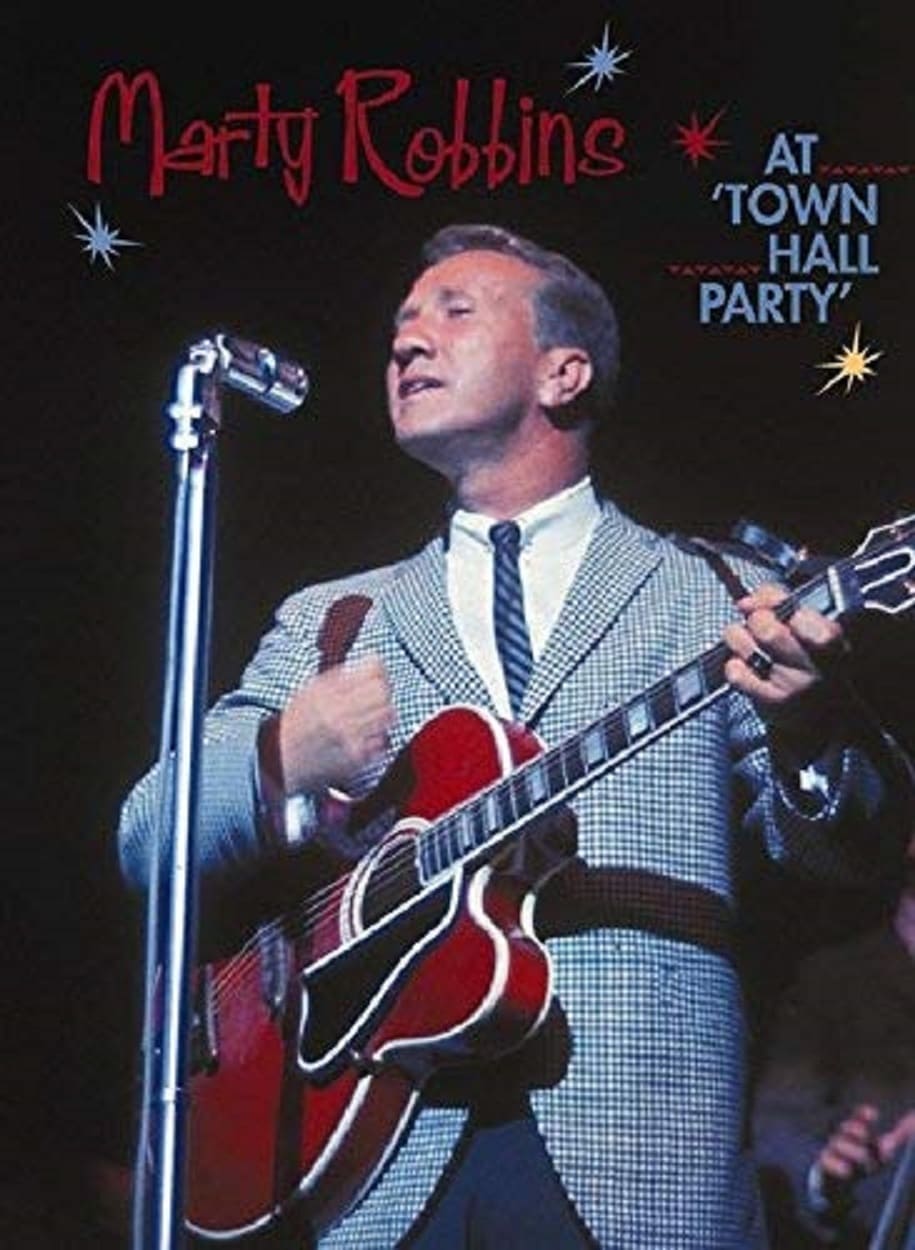 Marty Robbins: At Town Hall Party