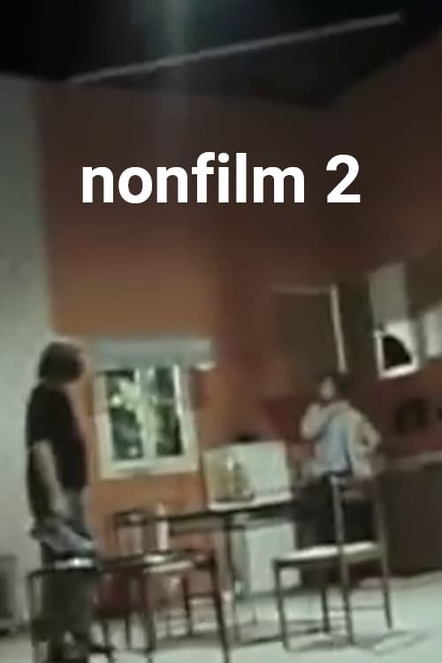 Nonfilm 2