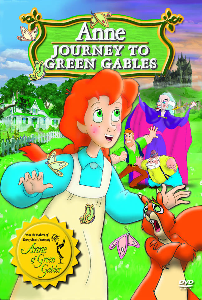 Anne: Journey to Green Gables