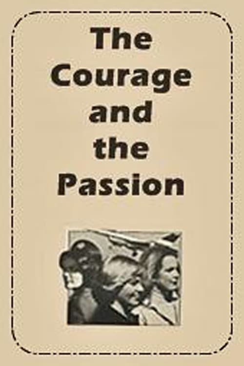 The Courage and the Passion (1978)