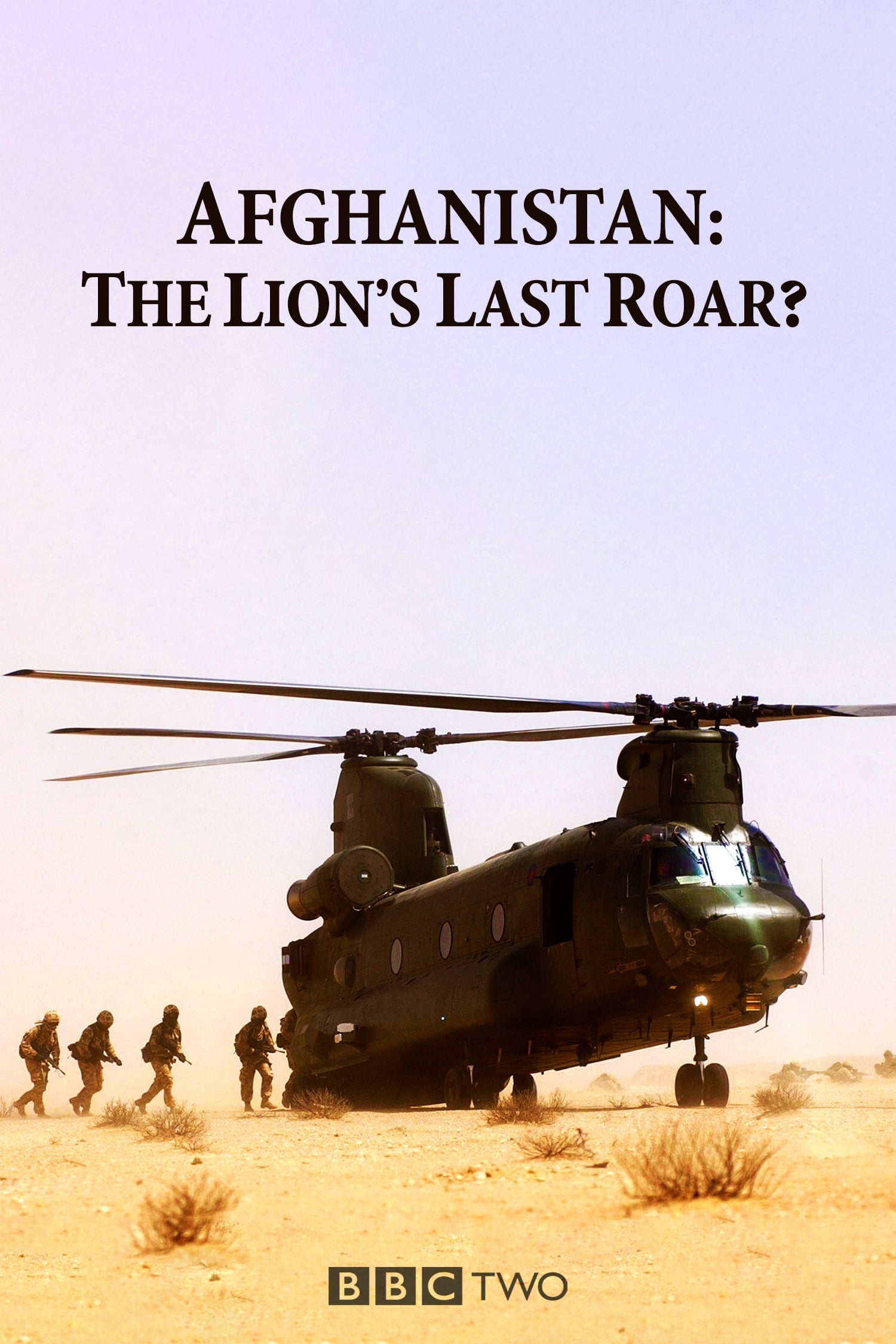 Afghanistan: The Lion's Last Roar? (2014)