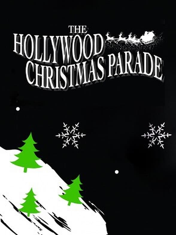 The 88th Annual Hollywood Christmas Parade (2019)