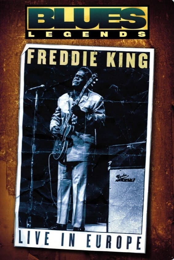 Freddie King - Live in Europe