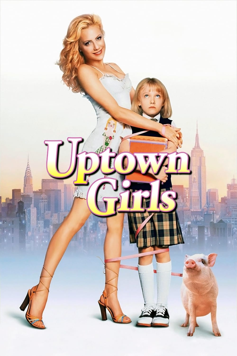 Uptown Girls - Eine Zicke kommt selten allein