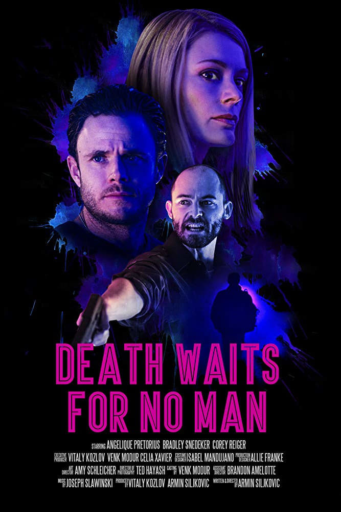 Death Waits for No Man