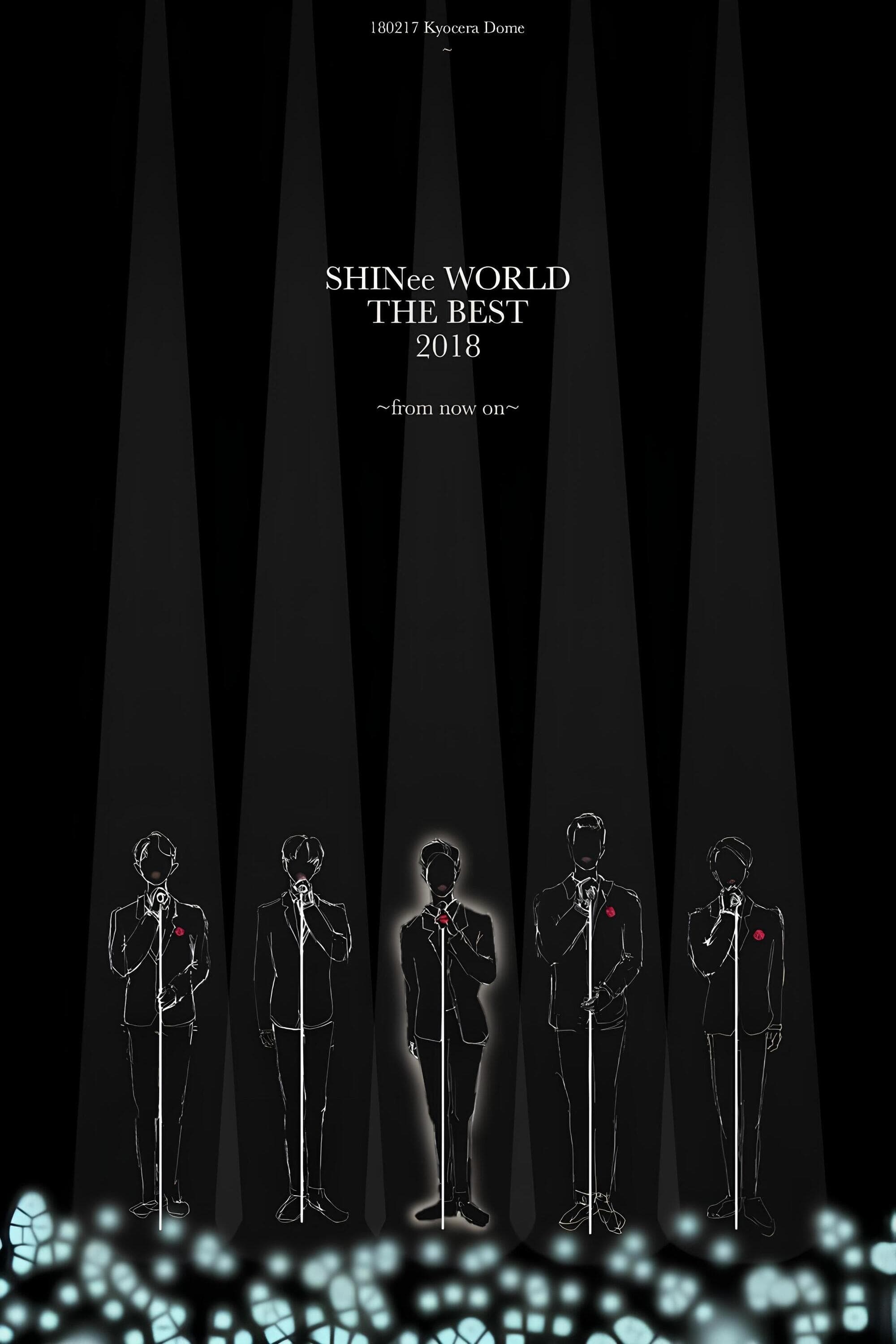 SHINee WORLD THE BEST 2018～FROM NOW ON～